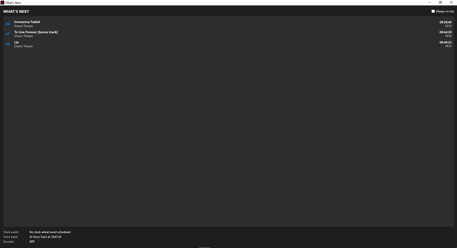 What's Next window listing upcoming tracks with start times, plus clock event, voice track and encoder status